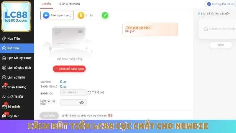 Cách rút tiền LC88 cực chất cho newbie