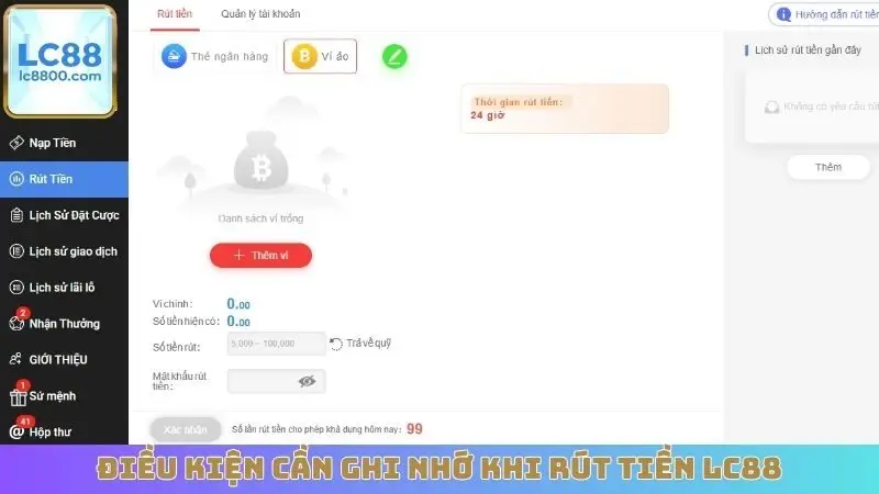 Điều kiện cần ghi nhớ khi rút tiền LC88
