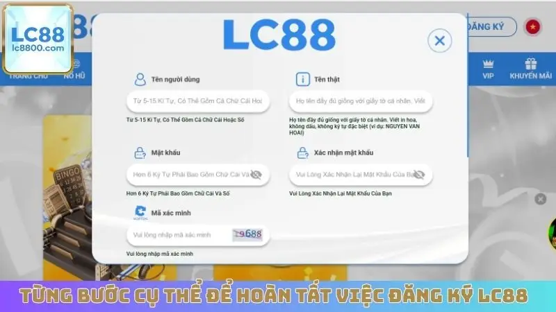 Từng bước cụ thể để hoàn tất việc đăng ký LC88