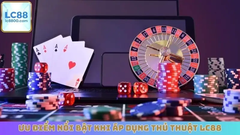 Ưu điểm nổi bật khi áp dụng thủ thuật LC88